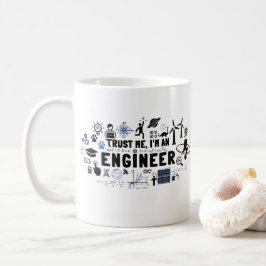 TRUST ME, I'M AN ENGINEER feat Maxwell Gleichungen Koffiemok