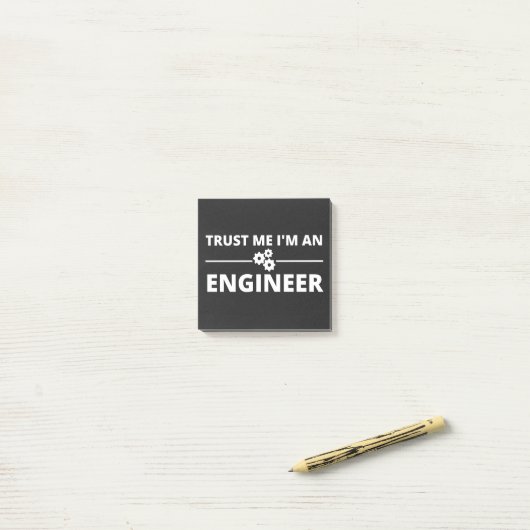 Trust me, I'm an Engineer Post-it® Notes (Op bureau)