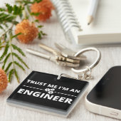 Trust me, I'm an Engineer Sleutelhanger (Voorkant Rechts)