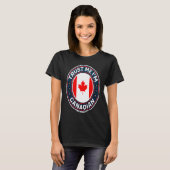 Trust Me I'm Canadian T-shirt (Voorkant volledig)