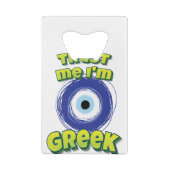 Trust Me I'm Greek Evil Eye Creditkaart Flessenopener (Achterkant)