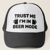 Trust Me - I'm In Beer Mode™ Trucker Hat Trucker Pet (Voorkant)