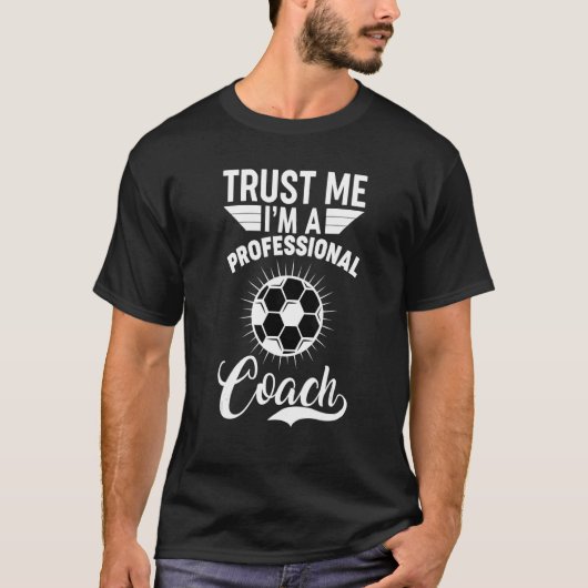 Trust me I'm professional football soccer T-shirt (Voorkant)