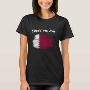 Trust Me I'm Qatari -  Qatar Flag Pride Home T-shirt