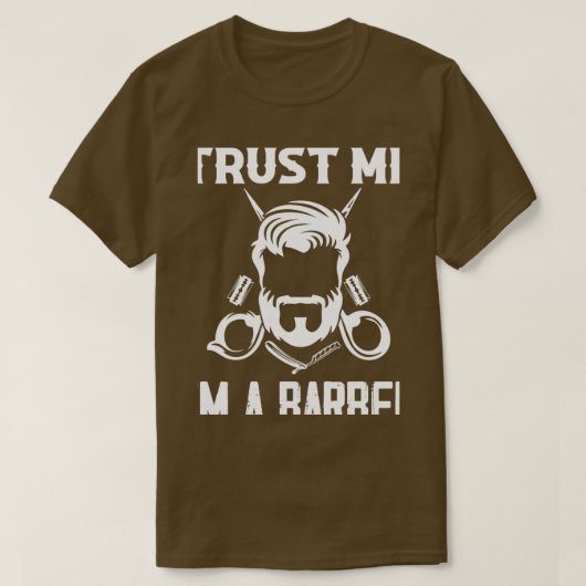 Trust Me Ix27m A Barber Barbershop Hair Cutting T-shirt (Design voorkant)