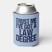 Trust Me Lawyer Funny Law School Afstuderen Blikjeskoeler (Blikje Achterkant)