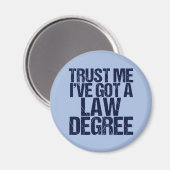 Trust Me Lawyer Funny Law School Afstuderen Magneet (Voorkant / Achterkant)