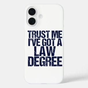 Trust Me Lawyer Humor iPhone 16 Hoesje