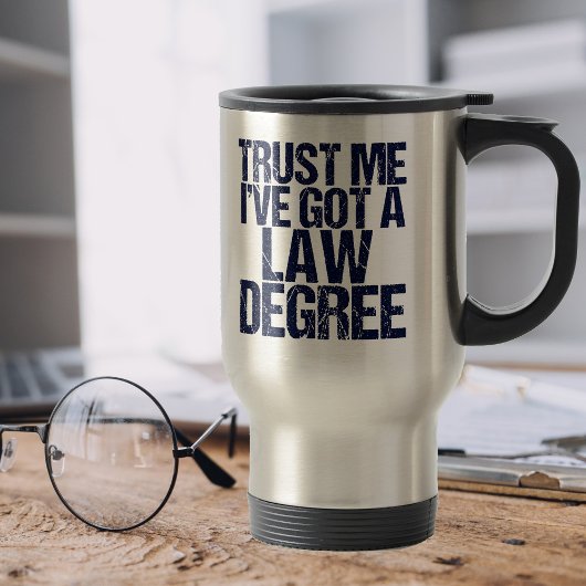Trust Me Lawyer Humor Law School Afstuderen Reisbeker