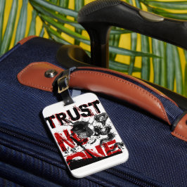Trust No One Bagagelabel