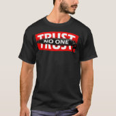 Trust No One Graphic Tees  Motivational Graphic Qu (Voorkant)