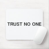 Trust No One Muismat (Met muis)