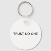 Trust No One Sleutelhanger (Voorkant)