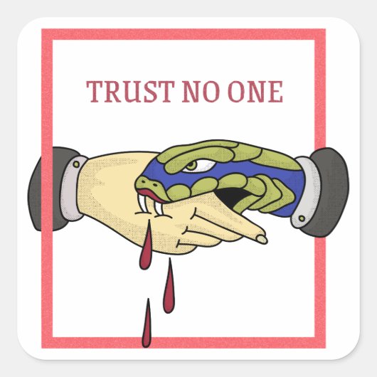 Trust No One Vierkante Sticker (Voorkant)