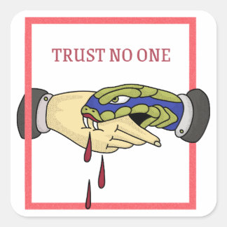 Trust No One Vierkante Sticker