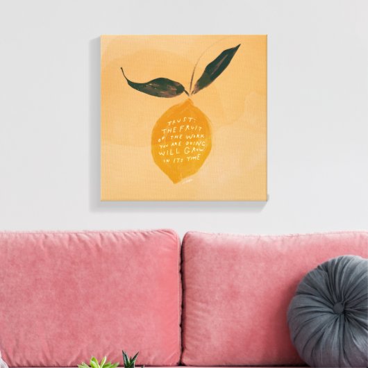 Trust quote en lemon - inspirerend home decor canvas afdruk (Insitu (Woonkamer))