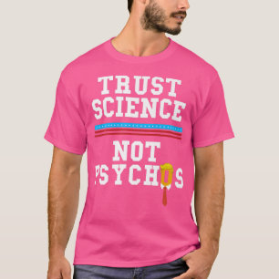 Trust Science Premium T-shirt