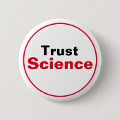 Trust Science Ronde Button 5,7 Cm (Voorkant)