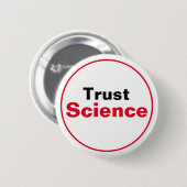 Trust Science Ronde Button 5,7 Cm (Voorkant /achterkant)
