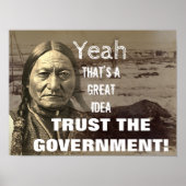 Trust The Government Poster Wounded Knee Maasacre (Voorkant)