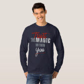 Trust The Magic Within You T-shirt (Voorkant volledig)