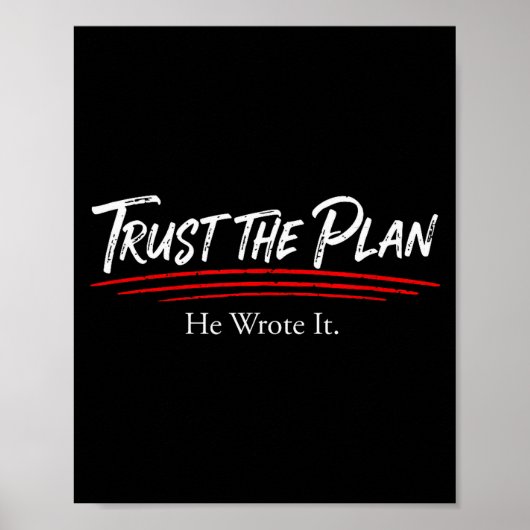 Trust The Plan Christian Men And Women Of Faith Gr Poster (Voorkant)