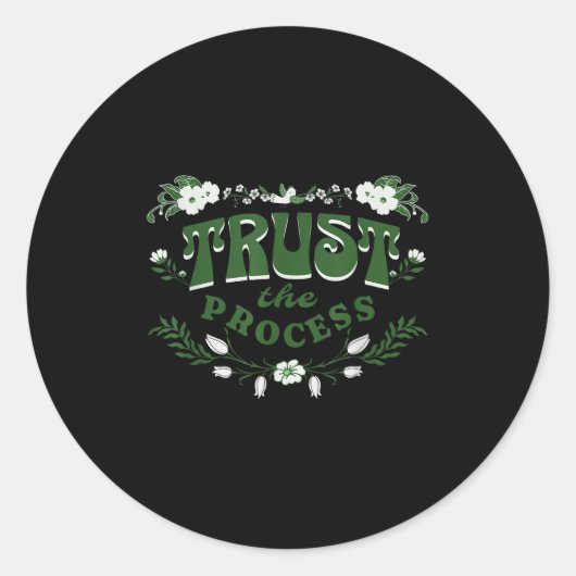 Trust The Process, Feminine Floral Sitive Motivati Ronde Sticker (Voorkant)