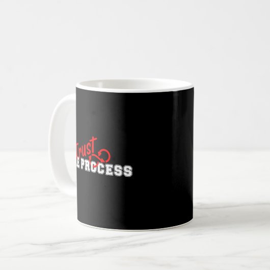 Trust The Process Inspirational Typography Design Koffiemok (Voorkant links)