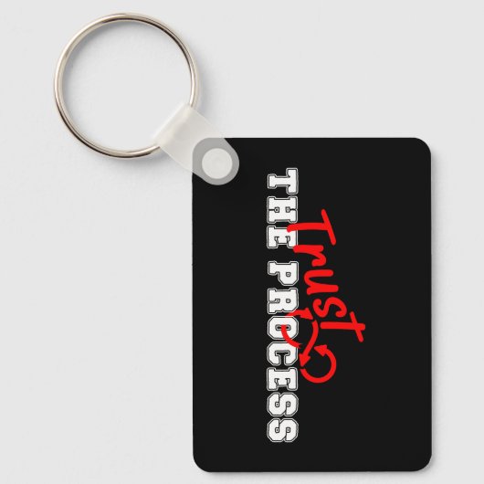 Trust The Process Inspirational Typography Design Sleutelhanger (Voorkant)