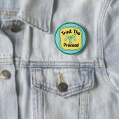 Trust the Process Motivational Growth Ronde Button 5,7 Cm (In situ)