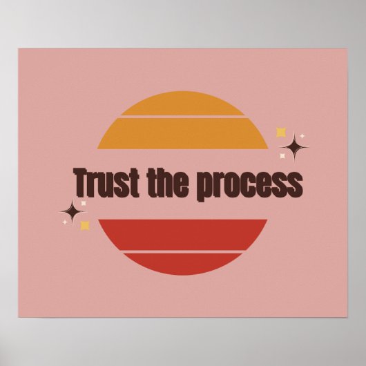 Trust the Process Poster (Voorkant)