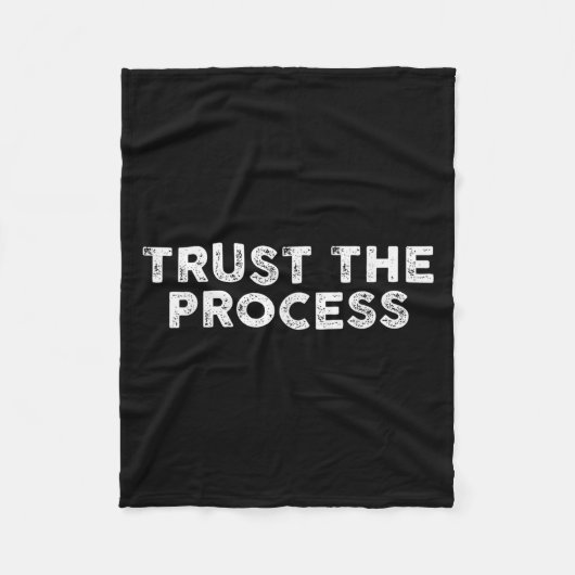 Trust The Process Srts Slogan Motivational  Fleece Deken (Voorkant)