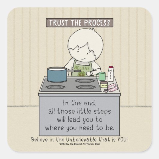Trust the Process Vierkante Sticker (Voorkant)