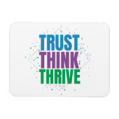 Trust Think Thrive – Motivational Quote Design Magneet (Horizontaal)