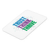 Trust Think Thrive – Motivational Quote Design Magneet (Linkerzijde)