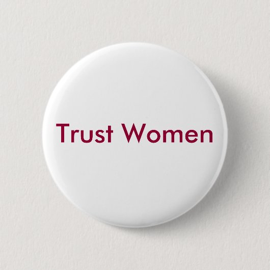Trust Women Ronde Button 5,7 Cm (Voorkant)