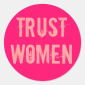 Trust Women Ronde Sticker (Voorkant)