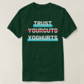 Trust Yogurt Light T-shirt (Design voorkant)