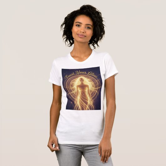 Trust Your Glow Cosmic Radiant Light Body Aligned T-shirt (Voorkant volledig)
