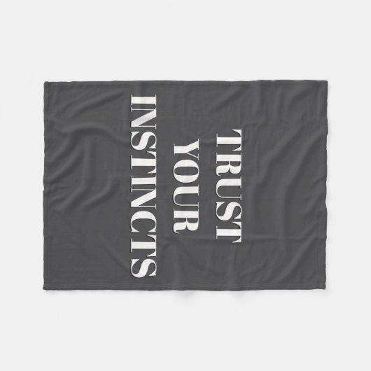Trust Your Instincts Motivational  Fleece Deken (Voorkant (Horizontaal))