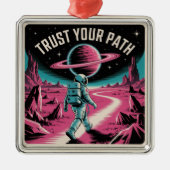Trust Your Path Metalen Ornament (Voorkant)