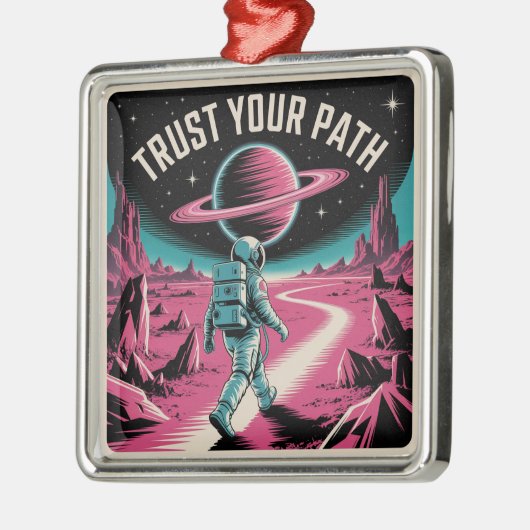 Trust Your Path Metalen Ornament (Links)