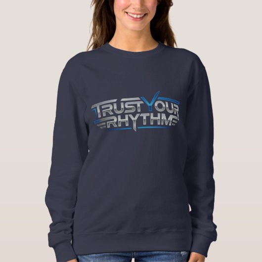 Trust Your Rhythm - Metallic Typography Trui (Voorkant)