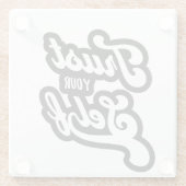 Trust Your Self T-shirt Glazen Onderzetter (Achterkant)