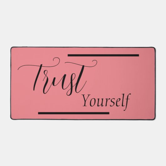 'Trust Yourself' - Black Lettering Bureaumat (Voorkant)