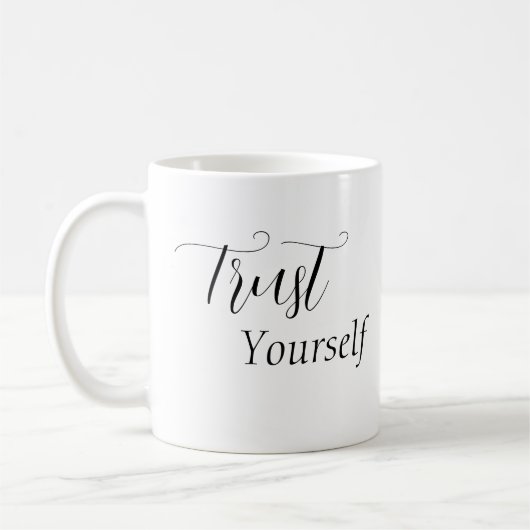 'Trust Yourself' - Black Lettering Koffiemok (Links)