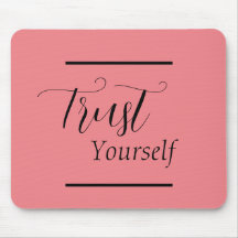 'Trust Yourself' - Black Lettering