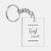 'Trust Yourself' - Black Lettering Sleutelhanger (Voorkant Links)
