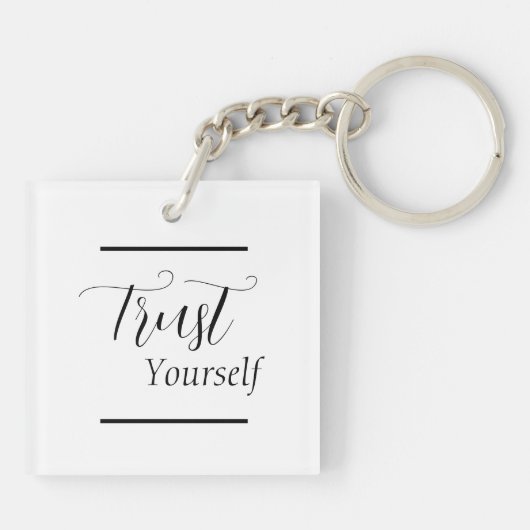 'Trust Yourself' - Black Lettering Sleutelhanger (Achterkant)
