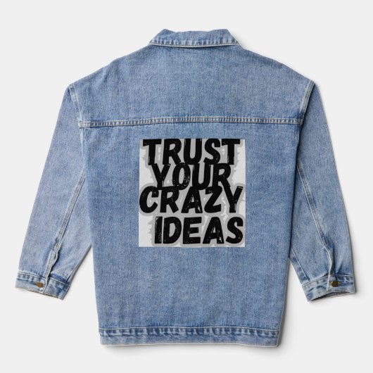 Trust Yourself-T-Shirt Denim Jacket (Achterkant)
